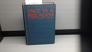 Once In A Red Moon