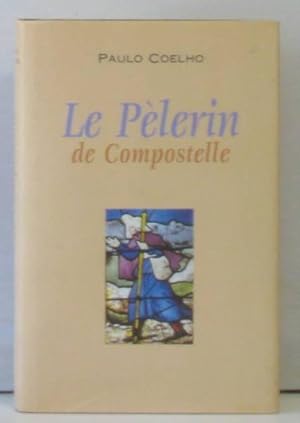 Image du vendeur pour Le plerin de Compostelle mis en vente par crealivres