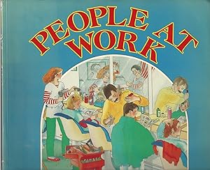 Seller image for People at work for sale by BYTOWN BOOKERY
