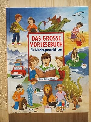Imagen del vendedor de Das groe Vorlesebuch fr Kindergartenkinder a la venta por Versandantiquariat Manuel Weiner