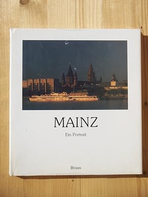Bild des Verkufers fr Mainz : ein Portrait zum Verkauf von Versandantiquariat Manuel Weiner