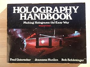 Seller image for Holography Handbook - Making Holograms the Easy Way - Hologram included for sale by Versandantiquariat Manuel Weiner