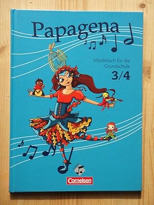 Bild des Verkufers fr Papagena: Musikbuch fr die Grundschule 3/4 zum Verkauf von Versandantiquariat Manuel Weiner