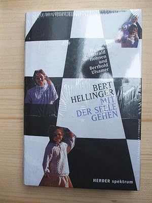 Seller image for Mit der Seele gehen : Gesprche mit Bert Hellinger for sale by Versandantiquariat Manuel Weiner