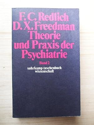 Imagen del vendedor de Theorie und Praxis der Psychiatrie - Band 2 a la venta por Versandantiquariat Manuel Weiner