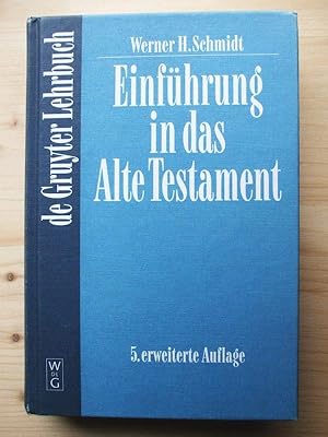 Bild des Verkufers fr Einfhrung in das Alte Testament [5. erweiterte Auflage 1995] zum Verkauf von Versandantiquariat Manuel Weiner