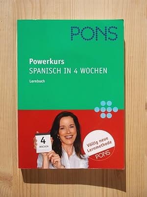 Image du vendeur pour PONS Power-Sprachkurs Spanisch in 4 Wochen [mit zwei Audio-CDs] mis en vente par Versandantiquariat Manuel Weiner