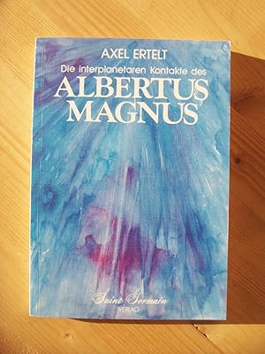 Die interplanetaren Kontakte des Albertus Magnus