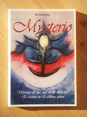 Imagen del vendedor de Mysterio : berlege dir gut, was du dir wnschst! Es knnte in Erfllung gehen a la venta por Versandantiquariat Manuel Weiner