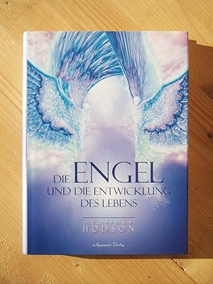 Die Engel und die Entwicklung des Lebens