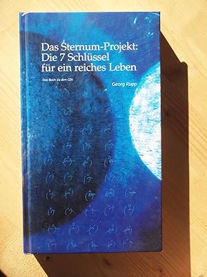 Das Sternum-Projekt: Die 7 Schlüssel für ein reiches Leben: Das Buch zu den CDs