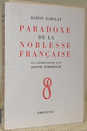 Bild des Verkufers fr Paradoxe de la noblesse franaise. zum Verkauf von Bouquinerie du Varis