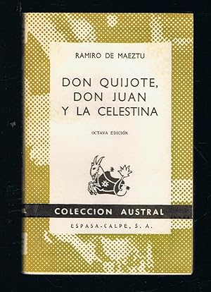 Seller image for DON QUIJOTE , DON JUAN Y LA CELESTINA. Ensayos en simpata. for sale by Librera Torren de Rueda