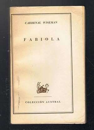 Imagen del vendedor de FABIOLA O LA IGLESIA DE LAS CATACUMBAS a la venta por Librera Torren de Rueda