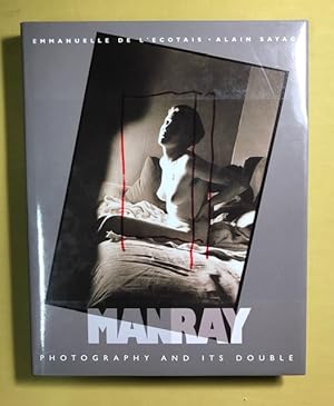 Seller image for Man Ray. Photography and its Double. With essays by Jean-Jacques Aillagon, Serge Bramly, Michel Fizot, Floris M. Neusss and Renate Heyne, Michel Sanouillet, Werner Spies, Lucien Treillard (Interview). Editor, English language edition Herbert R. Lottmann. for sale by Antiquariat Cassel & Lampe Gbr - Metropolis Books Berlin