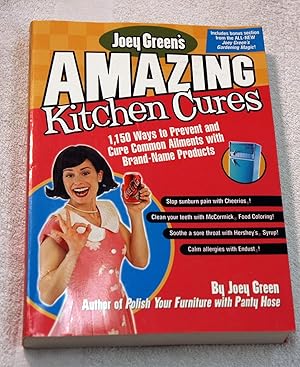 Bild des Verkufers fr Joey Green's Amazing Kitchen Cures zum Verkauf von Preferred Books