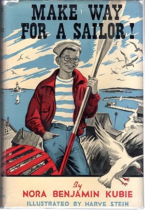 Seller image for Make Way for a Sailor! [SIGNED By Illustrator] for sale by Dorley House Books, Inc.