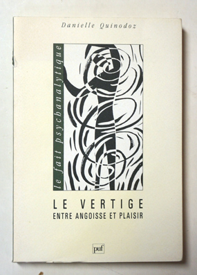 Seller image for Le vertige. Entre angoisse et plaisir. for sale by antiquariat peter petrej - Bibliopolium AG