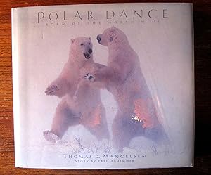 POLAR DANCE. Born of the North Wind