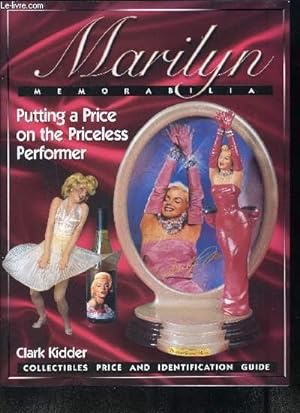 Seller image for MARILYN MEMORABILIA- COLLECTIBLES PRICE AND IDENTIFICATION GUIDE for sale by Le-Livre