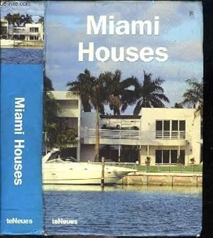 Imagen del vendedor de MIAMI HOUSES a la venta por Le-Livre