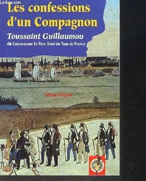 Imagen del vendedor de LES CONFESSIONS D UN COMPAGNON- EDITION INTEGRALE a la venta por Le-Livre