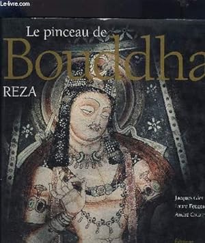 Immagine del venditore per LE PINCEAU DE BOUDDHA- REZA venduto da Le-Livre