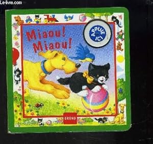 Seller image for MIAOU! MIAOU! for sale by Le-Livre