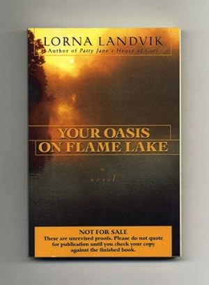 Imagen del vendedor de Your Oasis on Flame Lake - Unrevised Proof a la venta por Books Tell You Why  -  ABAA/ILAB