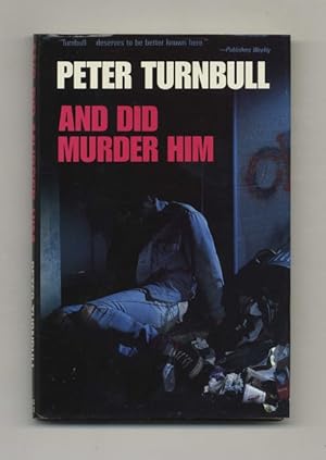 Seller image for And Did Murder Him - 1st Edition/1st Printing for sale by Books Tell You Why  -  ABAA/ILAB