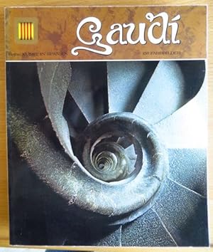 Seller image for Gaud. literarischer Text, Beratung, techn. und graph. Information: Salvador Tarrago for sale by Antiquariat Blschke
