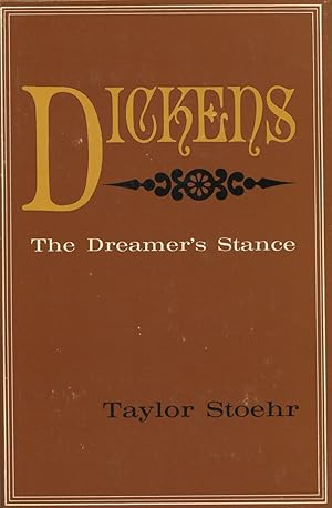 Seller image for Dickens: The Dreamer's Stance for sale by Kenneth A. Himber