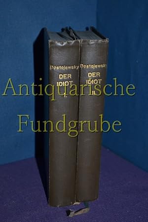 Seller image for Der Idiot. Roman. Aus dem Russischen bersetzt von Klara Brauner / in 2 Bnden / 2 Bnde for sale by Antiquarische Fundgrube e.U.