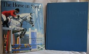 Imagen del vendedor de The HORSE in SPORT, First Printing HC w/DJ a la venta por Larimar Animal Books