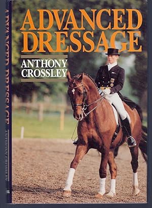 Bild des Verkufers fr ADVANCED DRESSAGE, HC w/DJ zum Verkauf von Larimar Animal Books