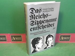 Bild des Verkufers fr Das Reichssippenamt entscheidet - Rassenbiologie im Nationalsozialismus. zum Verkauf von Antiquariat Deinbacher