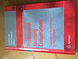 Image du vendeur pour Professional Learning Conversations: Challenges in Using Evidence for Improvement (Professional Learning and Development in Schools and Higher Education) mis en vente par H&G Antiquarian Books