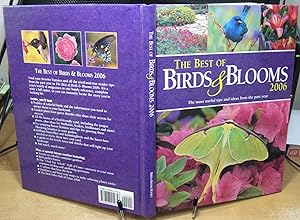 The Best of Birds & Blooms 2006 (The most useful tips and ideas from the past year)