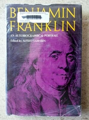 Imagen del vendedor de Benjamin Franklin: An Autobiographical Portrait a la venta por P Peterson Bookseller