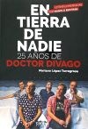 Imagen del vendedor de En tierra de nadie: 25 aos de Doctor Divago a la venta por Agapea Libros