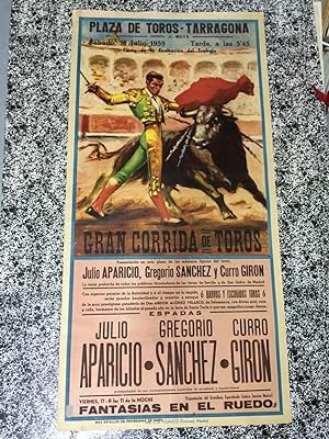 PLAZA DE TOROS TARRAGONA - Fiesta de la Exaltación del Trabajo - Sábado, 18 de Julio de 1959