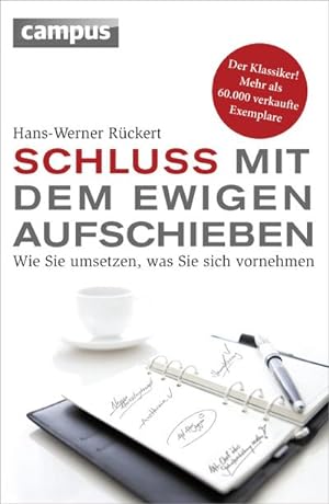 Seller image for Schluss mit dem ewigen Aufschieben for sale by BuchWeltWeit Ludwig Meier e.K.