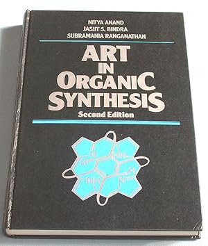 Immagine del venditore per Art in Organic Synthesis. Second Edition. venduto da Antiquariat Lycaste