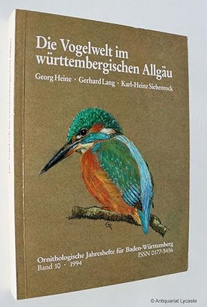 Imagen del vendedor de Die Vogelwelt im wrttembergischen Allgu (Landkreis Ravensburg). a la venta por Antiquariat Lycaste