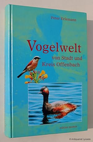 Vogelwelt von Stadt und Kreis Offenbach.