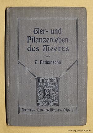 Seller image for Tier- und Pflanzenleben des Meeres. for sale by Antiquariat Lycaste