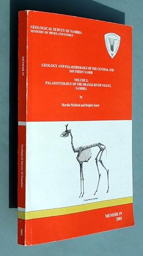 Geology and Palaeobiology of the Central and Southern Namib. - Volume2: Palaeontology of the Oran...