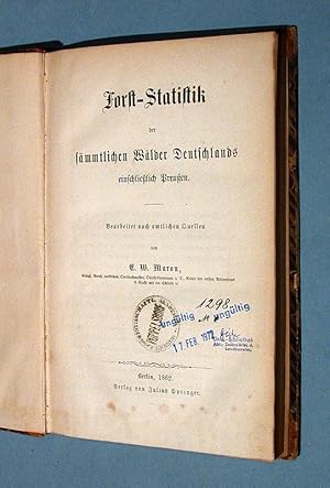 Image du vendeur pour Forst-Statistik der smmtlichen Wlder Deutschlands einschlielich Preuen. mis en vente par Antiquariat Lycaste