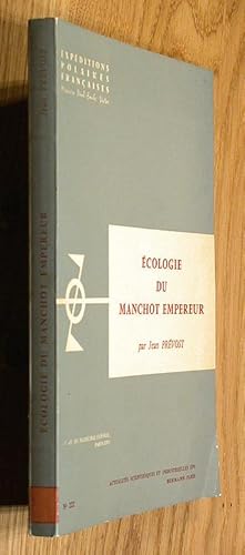 Ecologie du Manchot Empereur.