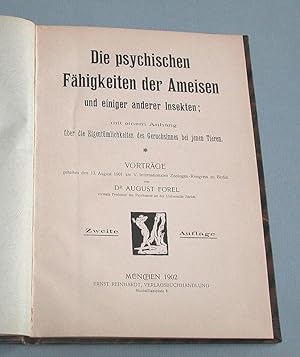 Die psychischen Fähigkeiten der Ameisen und einiger anderer Insekten; mit einem Anhang über die E...